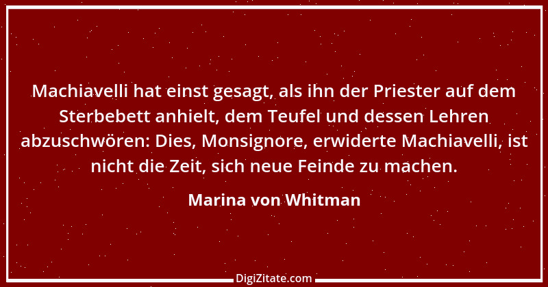 Zitat von Marina von Whitman 1