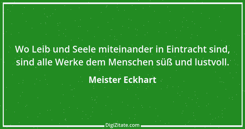 Zitat von Meister Eckhart 103