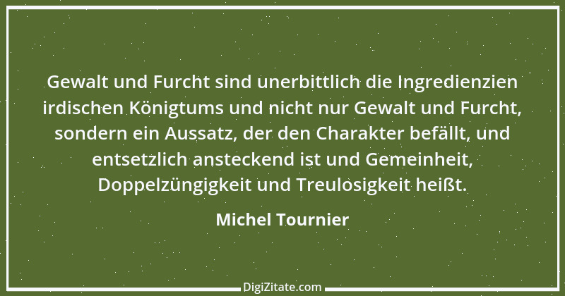 Zitat von Michel Tournier 40