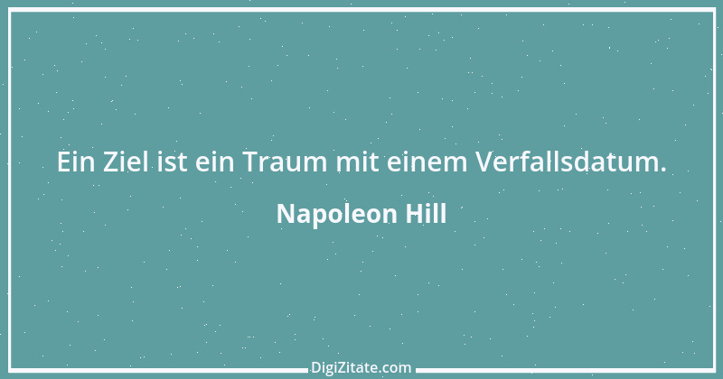 Zitat von Napoleon Hill 1