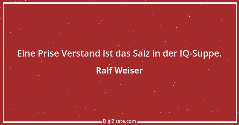 Zitat von Ralf Weiser 1