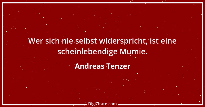 Zitat von Andreas Tenzer 246