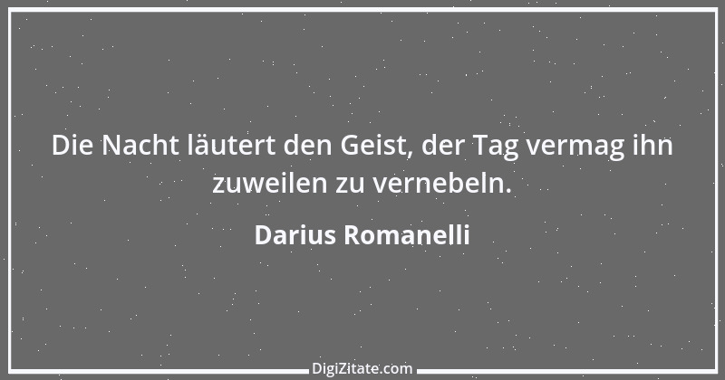 Zitat von Darius Romanelli 31