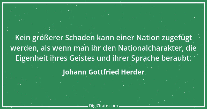 Zitat von Johann Gottfried Herder 217