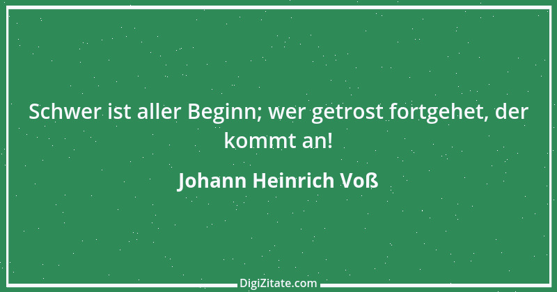 Zitat von Johann Heinrich Voß 31