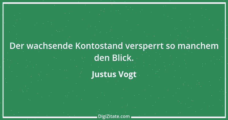 Zitat von Justus Vogt 45