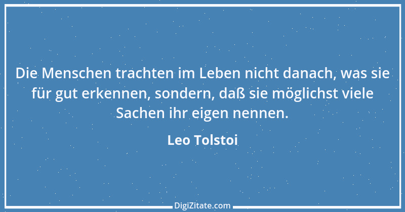 Zitat von Leo Tolstoi 12