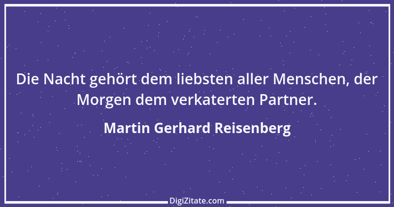 Zitat von Martin Gerhard Reisenberg 1218