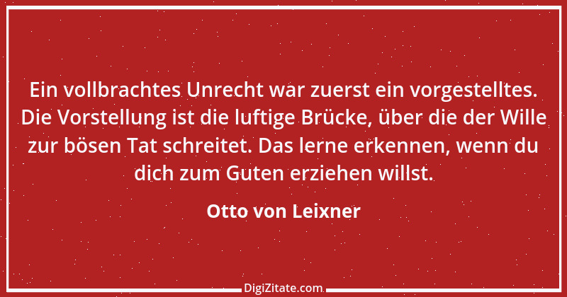 Zitat von Otto von Leixner 202