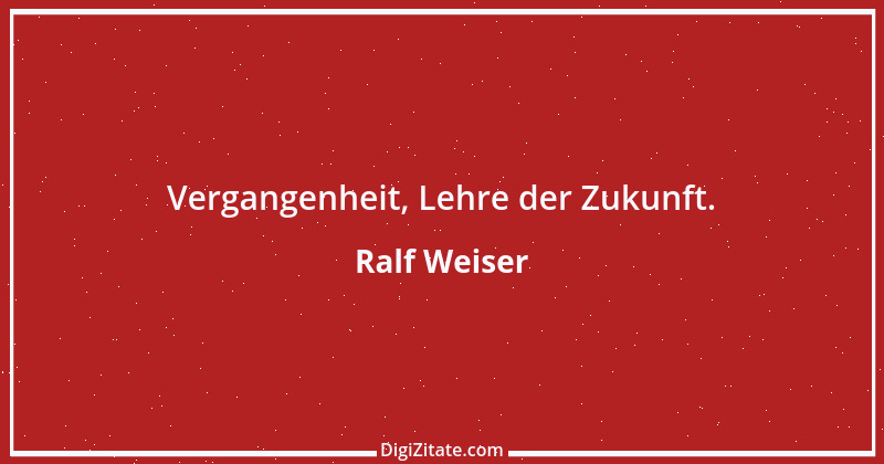 Zitat von Ralf Weiser 2