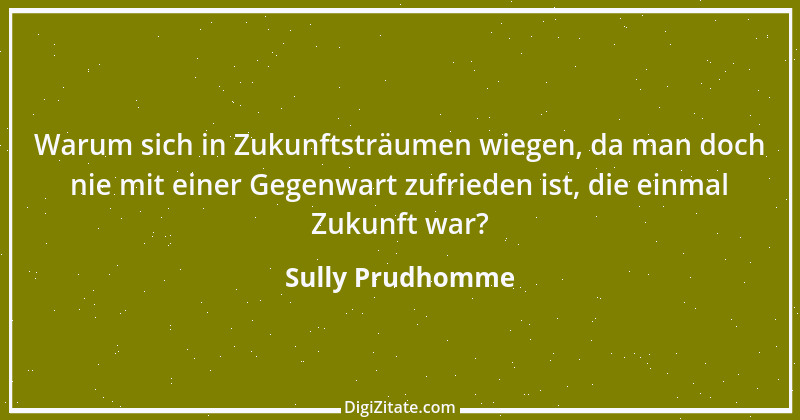 Zitat von Sully Prudhomme 64