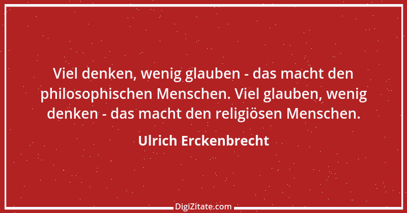 Zitat von Ulrich Erckenbrecht 406