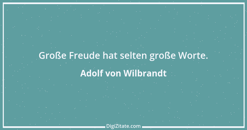 Zitat von Adolf von Wilbrandt 3