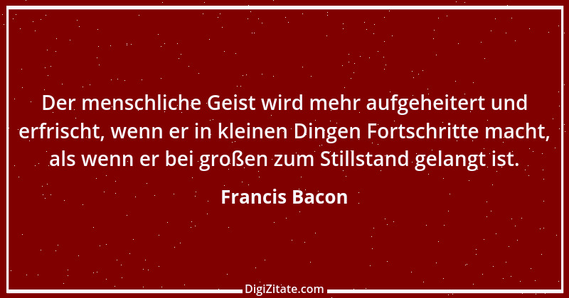 Zitat von Francis Bacon 158