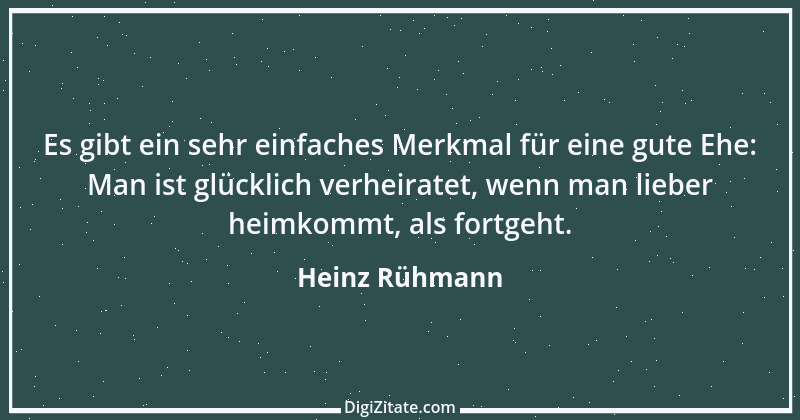 Zitat von Heinz Rühmann 22