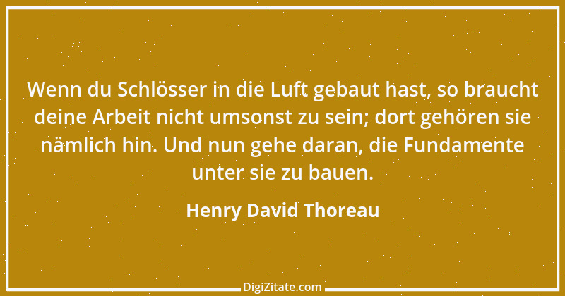 Zitat von Henry David Thoreau 147