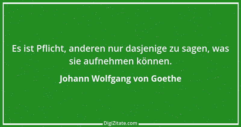 Zitat von Johann Wolfgang von Goethe 3904