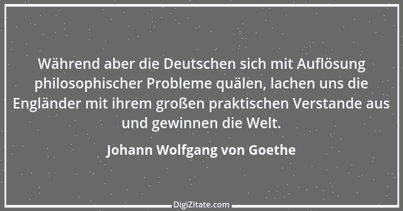 Zitat von Johann Wolfgang von Goethe 904