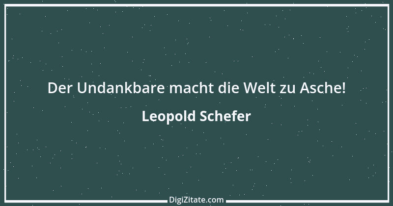 Zitat von Leopold Schefer 14