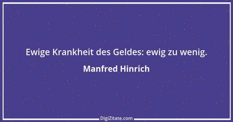 Zitat von Manfred Hinrich 78