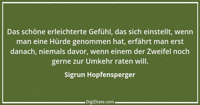 Zitat von Sigrun Hopfensperger 72