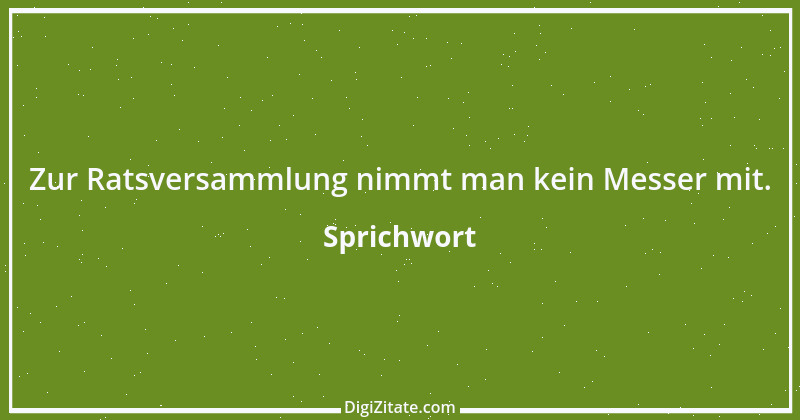 Zitat von Sprichwort 3896