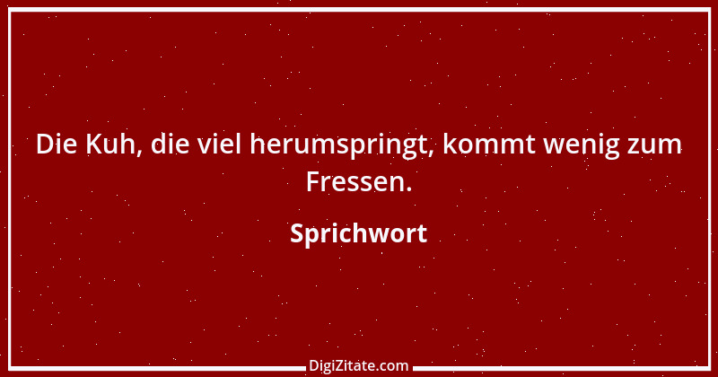 Zitat von Sprichwort 9896