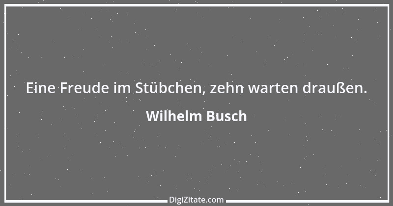 Zitat von Wilhelm Busch 456