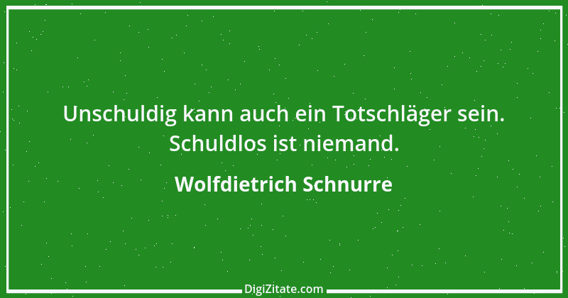 Zitat von Wolfdietrich Schnurre 5