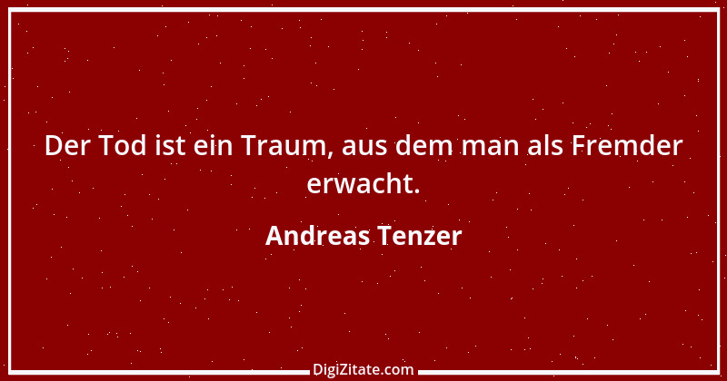 Zitat von Andreas Tenzer 248