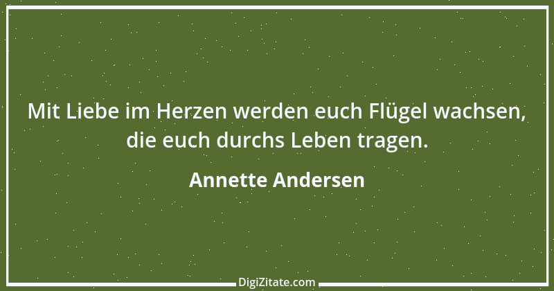 Zitat von Annette Andersen 6