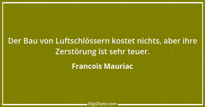 Zitat von Francois Mauriac 15