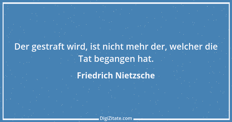 Zitat von Friedrich Nietzsche 842