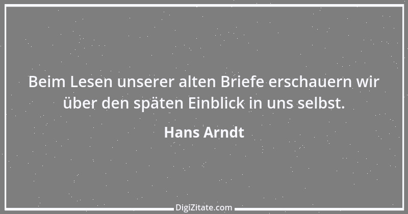 Zitat von Hans Arndt 25