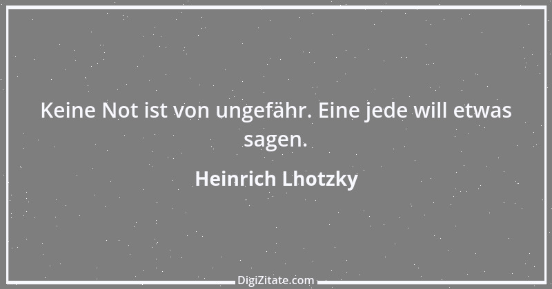 Zitat von Heinrich Lhotzky 70