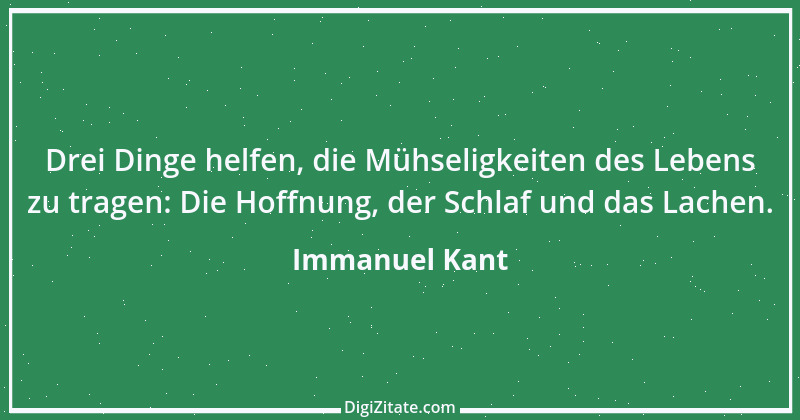 Zitat von Immanuel Kant 396