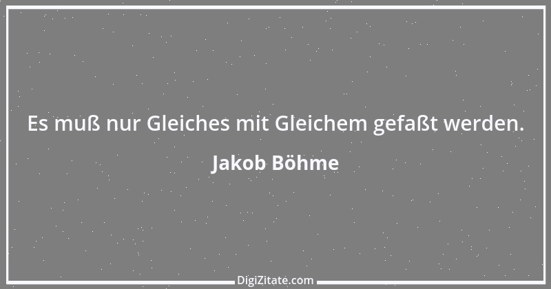 Zitat von Jakob Böhme 16