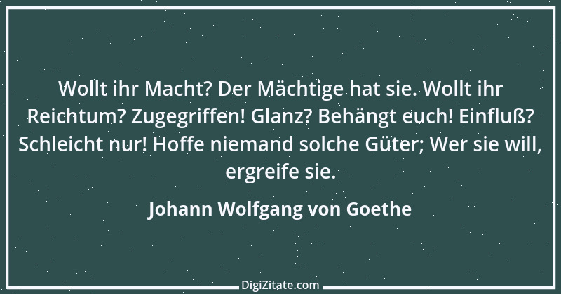 Zitat von Johann Wolfgang von Goethe 905