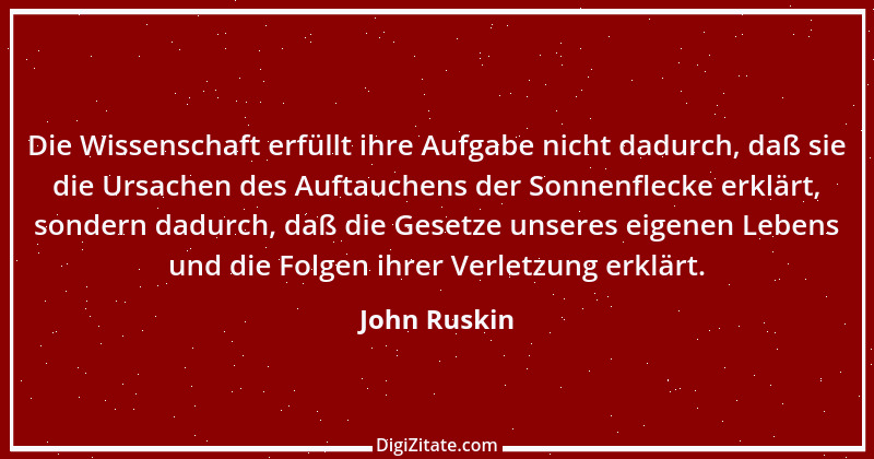 Zitat von John Ruskin 30