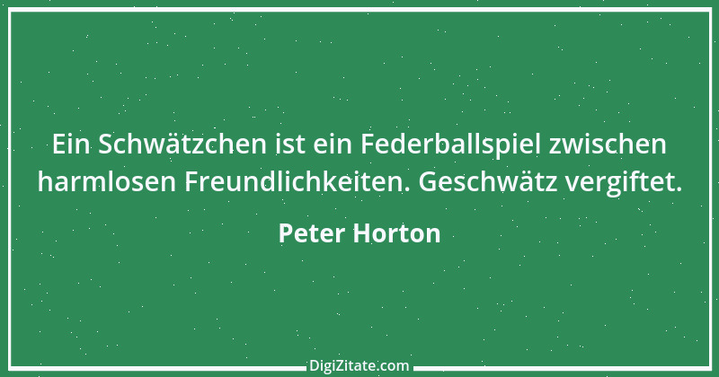 Zitat von Peter Horton 28