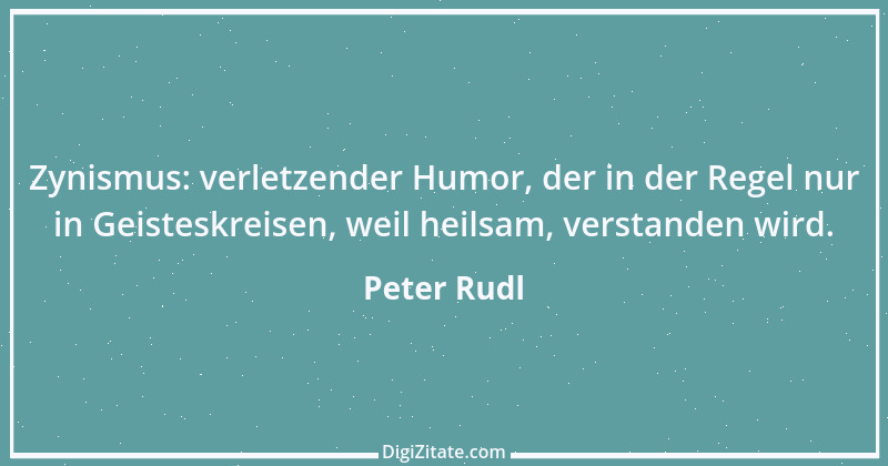 Zitat von Peter Rudl 1179