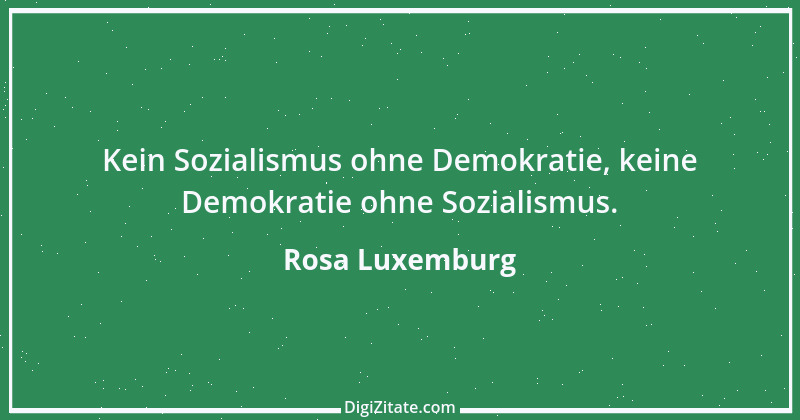 Zitat von Rosa Luxemburg 20