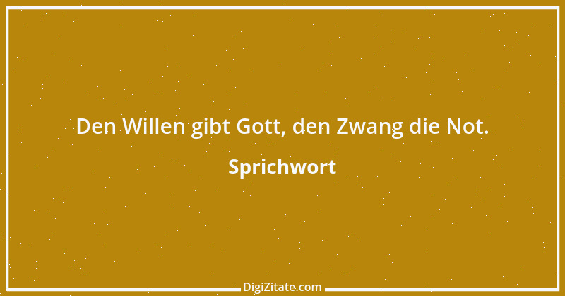 Zitat von Sprichwort 9897