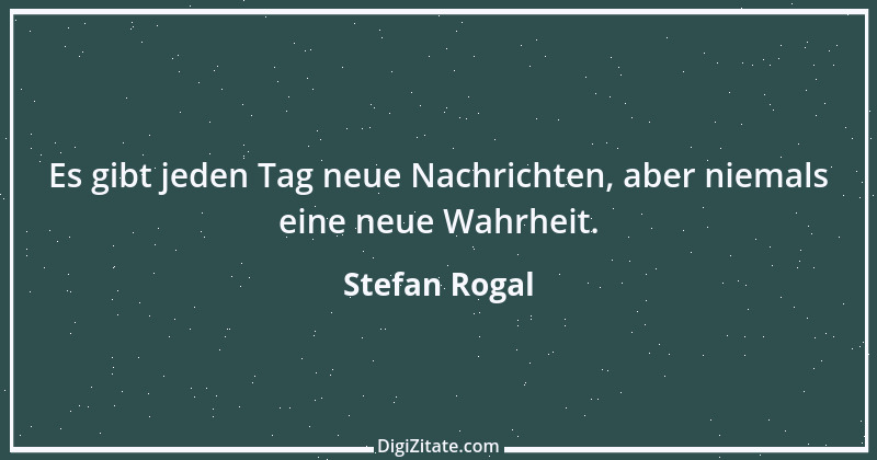 Zitat von Stefan Rogal 274