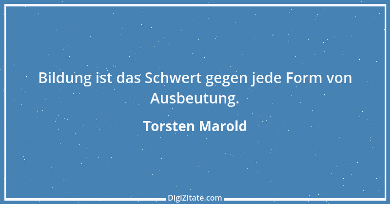 Zitat von Torsten Marold 83