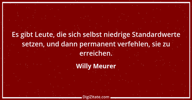 Zitat von Willy Meurer 206