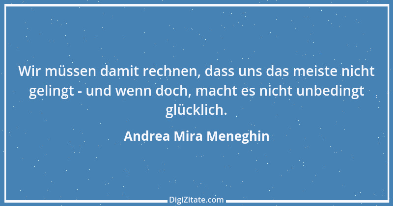 Zitat von Andrea Mira Meneghin 334