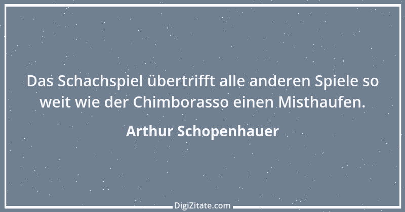 Zitat von Arthur Schopenhauer 610