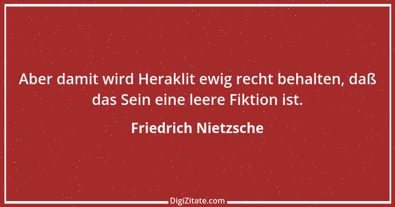 Zitat von Friedrich Nietzsche 681