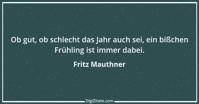 Zitat von Fritz Mauthner 10